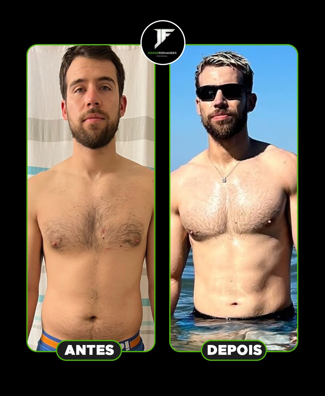 Antes e depois de aluno do Júnior Fernandes: definição na praia